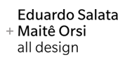 Eduardo Salata Orsi & Maitê Orsi